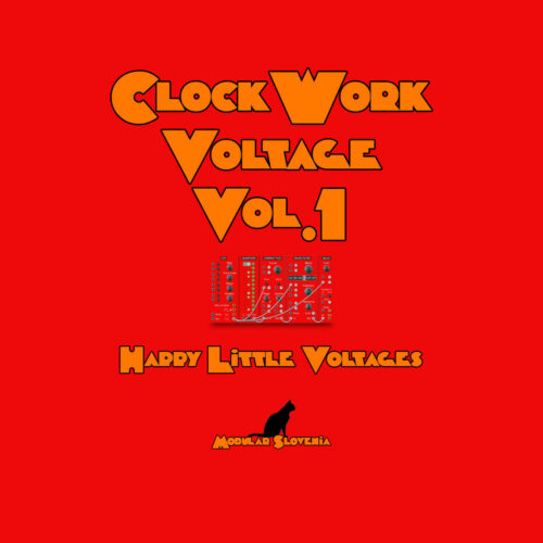 Clockwork Voltage, Vol.1: Happy Little Voltages | compilation
